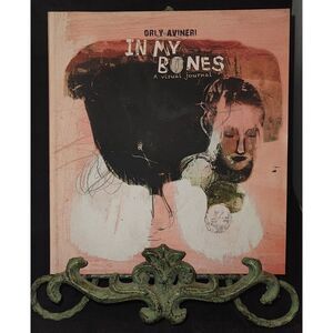 In My Bones: A Visual Journal, Avineri, Orly paperback